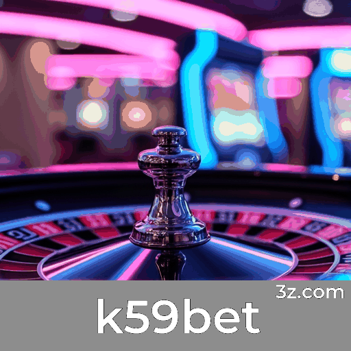 k59bet: Desbloqueie Bônus Incríveis e Ofertas