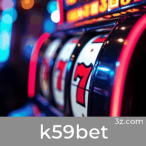 k59bet: Seu Cassino Online Seguro e Confiável